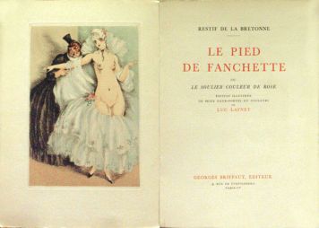 Le pied de Fanchette. Ou le soulier couleurs de rose. Издание иллюстрировано 16 цветными офортами Люка Лафне.
