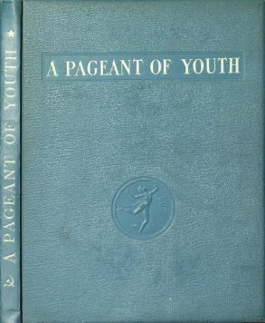 «A pageant of youth».