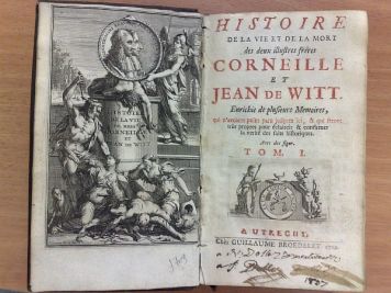 Histoire de la Vie et de la Mort des deux illustres freres Corneille et Jean de Witt. Том 1-й. , 4 н.л., 461 с., 3 гравюры. Цельнокожаный переплет.