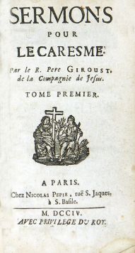 Giroust P. Sermons pour le caresme. Том 1, 2.