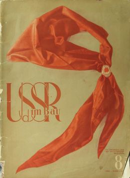 «USSR im Bau» № 8 за 1937 г. Номер посвящен пионерам.