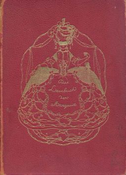 «Des lesebuch der Marquise». «Книга для чтения Маркиза». Книга рококо от Франца Блея и Константина Сомова.